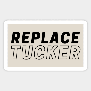 Replace Tucker Magnet